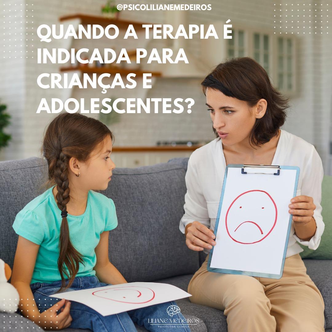 Quando a terapia é indicada para crianças e adolescentes?